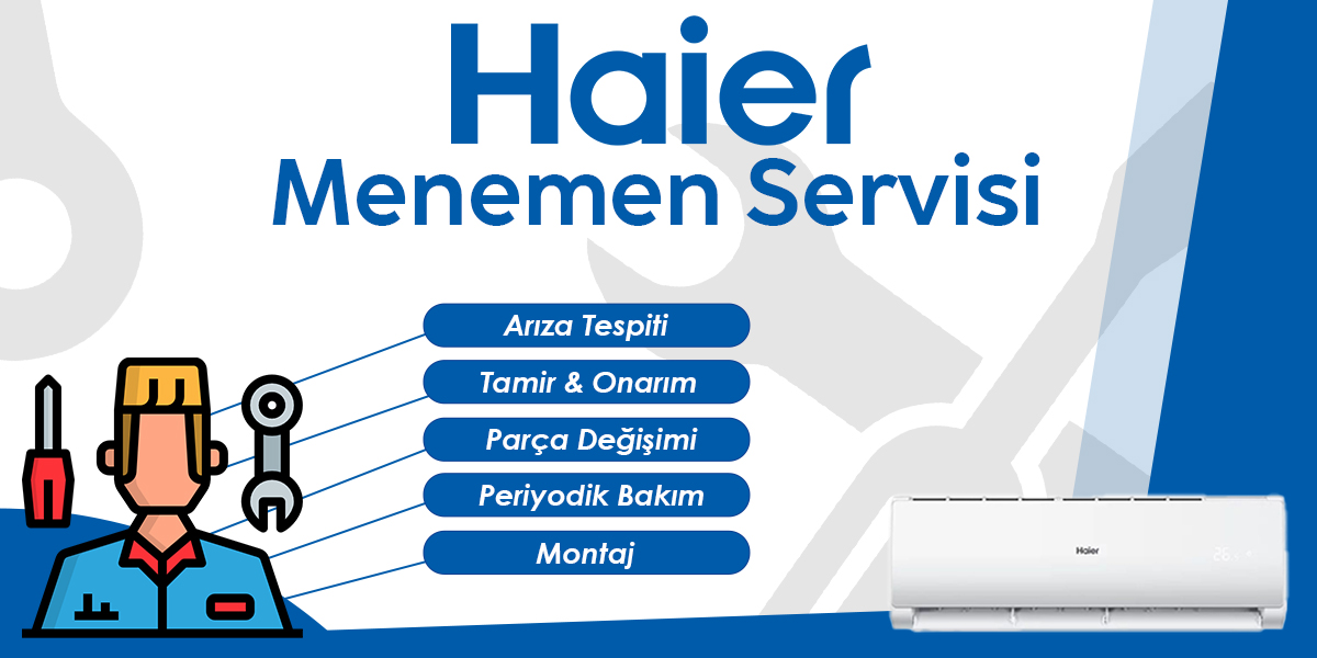 Menemen Haier Servisi