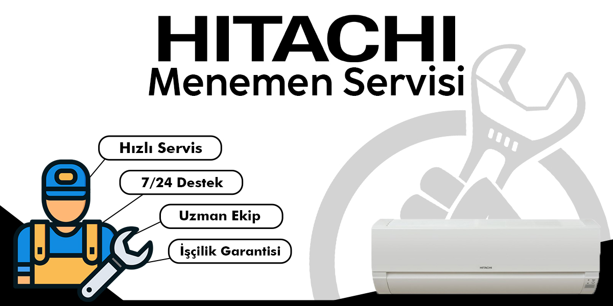 Menemen Hitachi Servisi