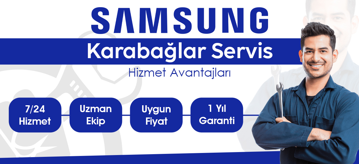 Samsung Yetkili Servis Kalitesinde Hizmet Karabağlar