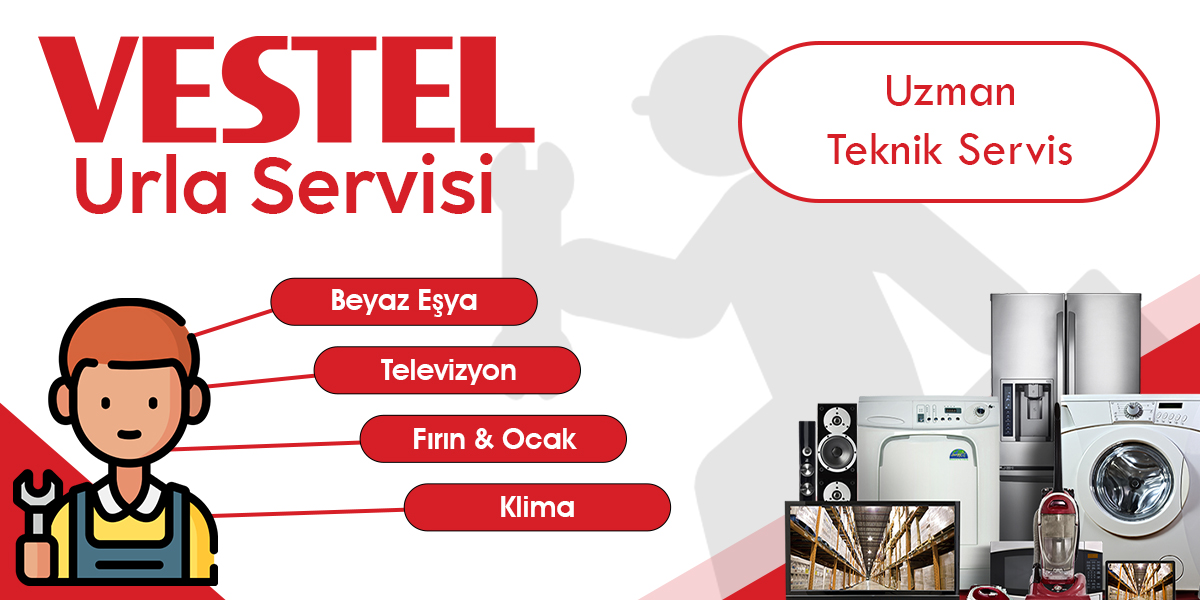 Urla Vestel Servisi