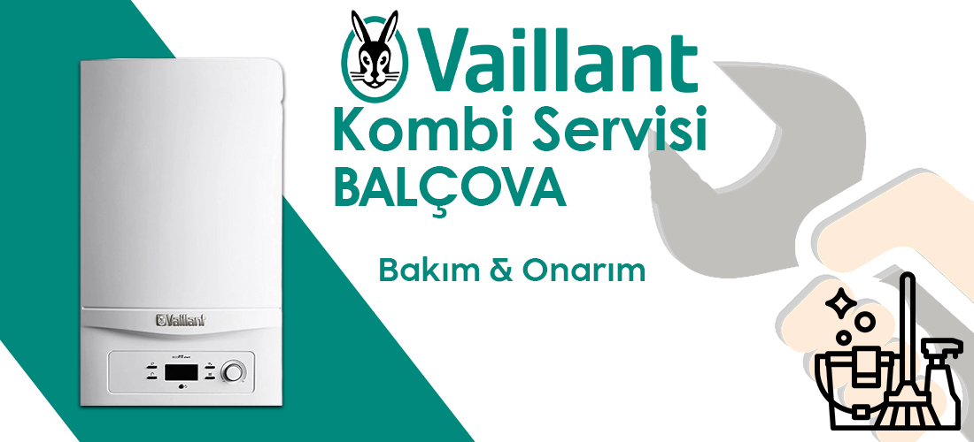 Vaillant Balçova Servisi