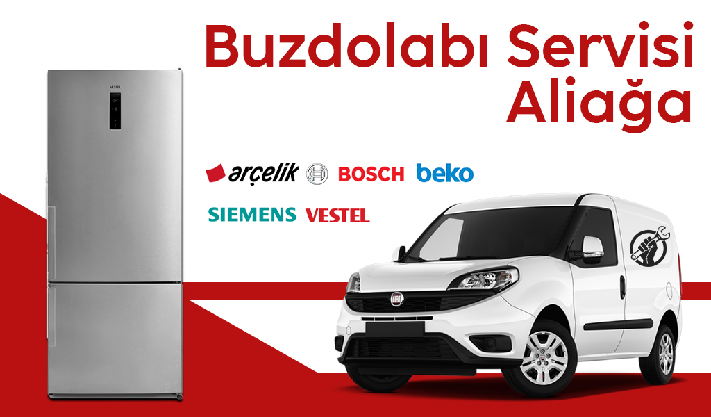 Aliağa Buzdolabı Servisi