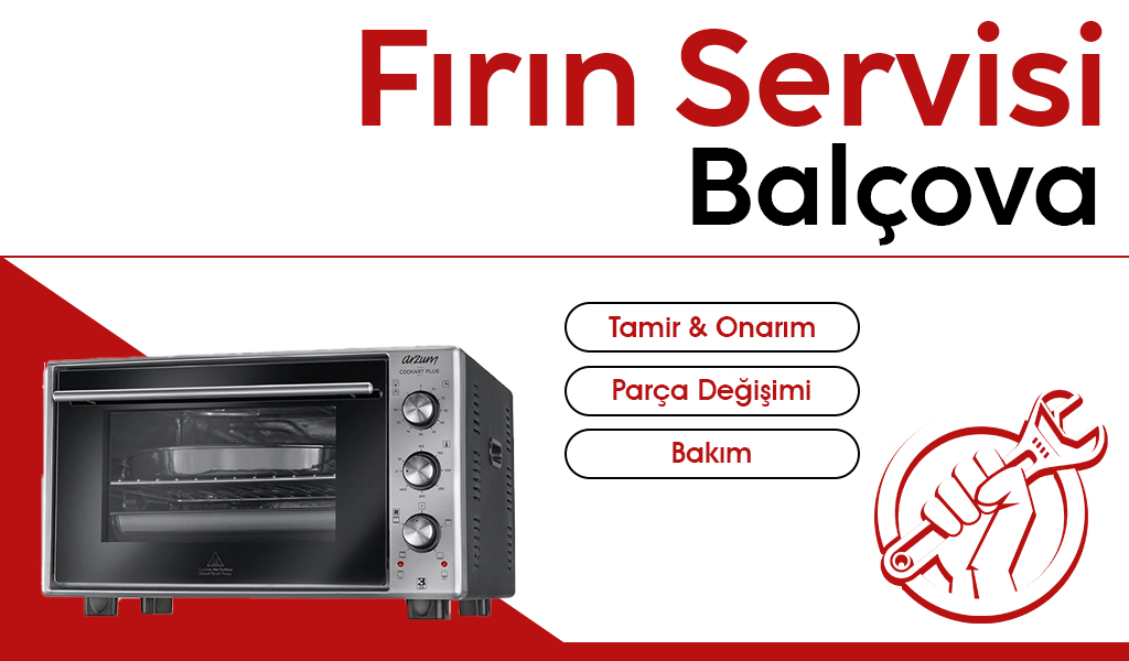 Balçova Fırın Servisi