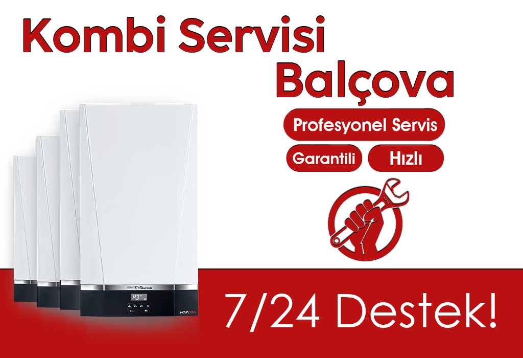 Balçova Kombi Servisi