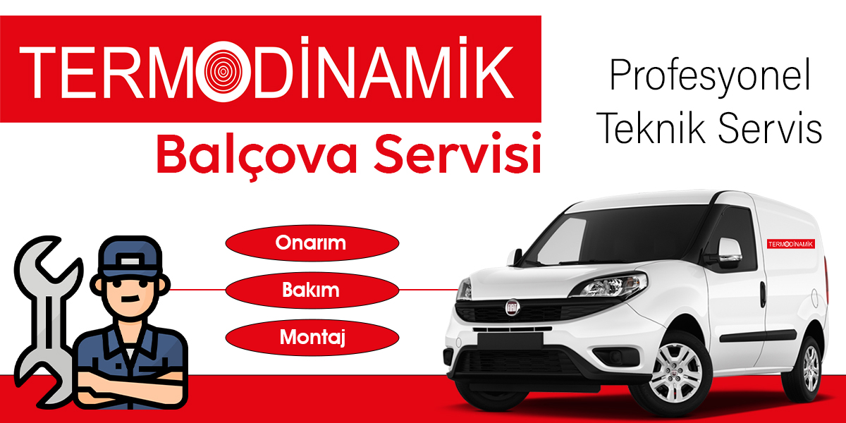 Balçova Termodinamik Servisi