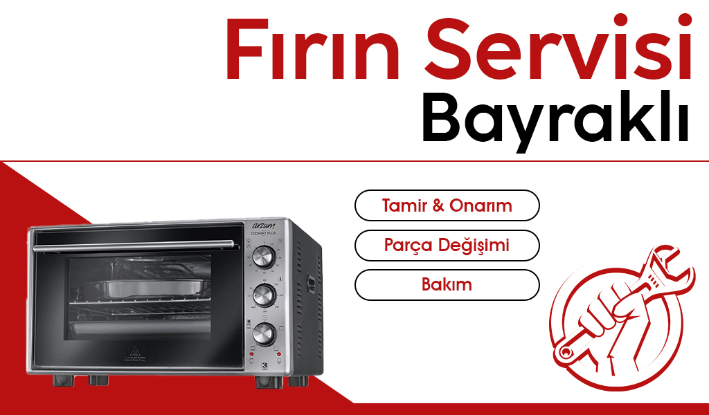 Bayraklı Fırın Servisi