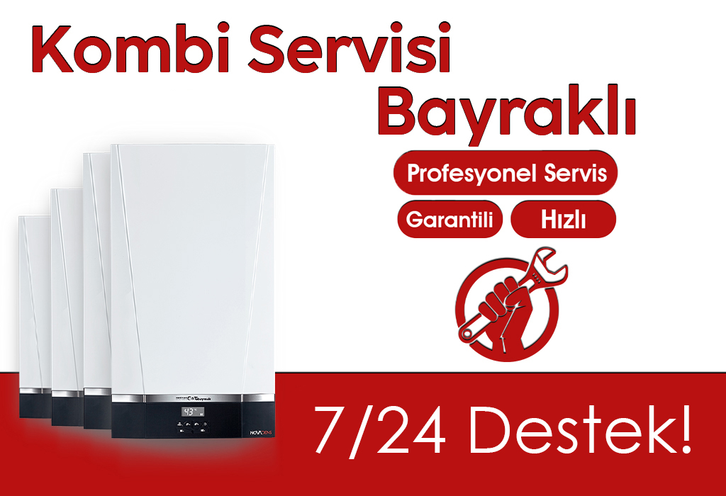 Bayraklı Kombi Servisi