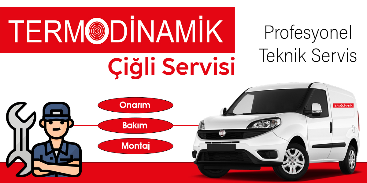 Çiğli Termodinamik Servisi