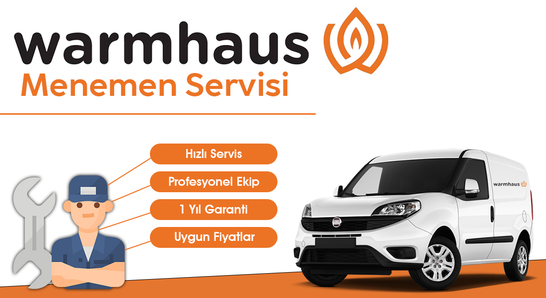 Menemen Warmhaus Servisi