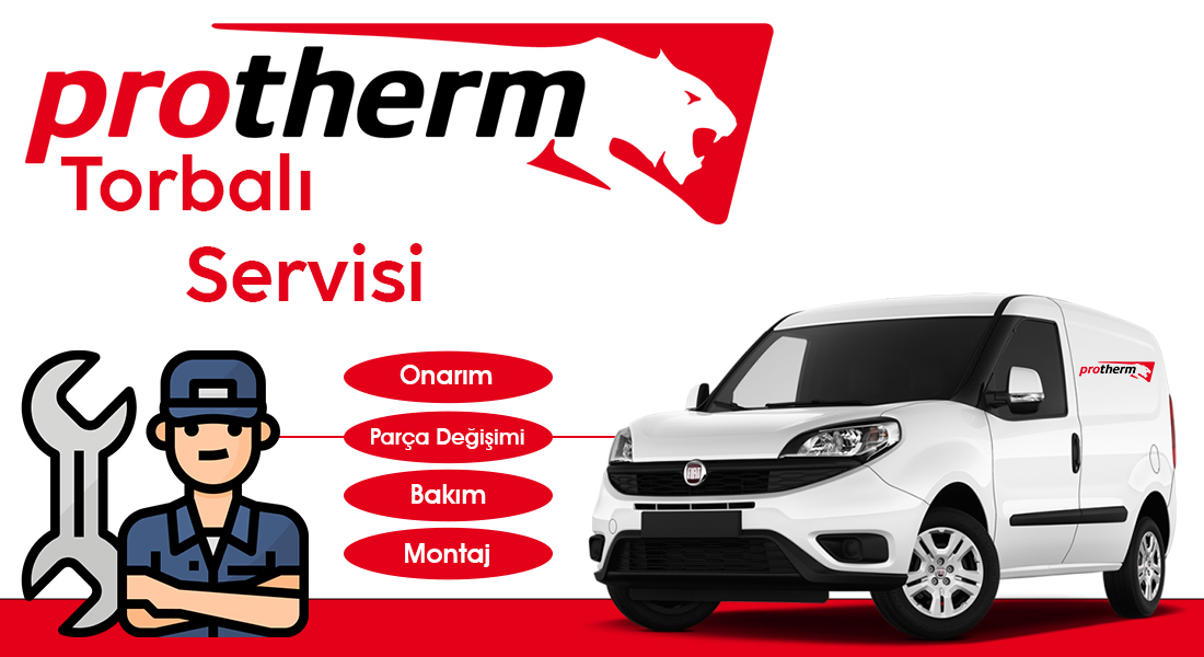 Torbalı Protherm Servisi Hizmeti